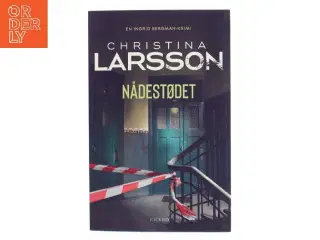 Nådestødet af Christina Larsson (f. 1965) (Bog)