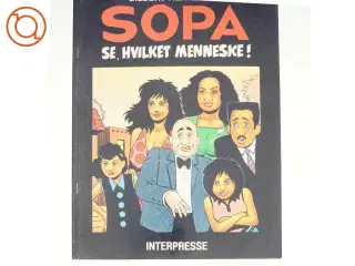Sopa, se hvilket menneske! af Gilbert Hernandez (tegneserie)