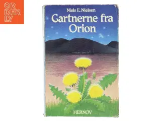 Gartnerne fra Orion af Niels E. Nielsen (Bog)