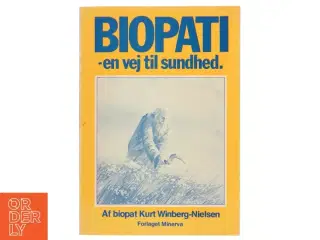 BIOPATI - en vej til sundhed af Kurt Winberg-Nielsen (Bog)