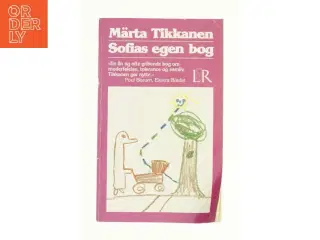 Sofias egen bog af M&#228;rta Tikkanen (Bog)