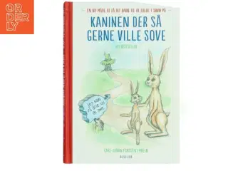 Kaninen der så gerne ville sove af Carl-Johan Forssén Ehrlin (Bog)