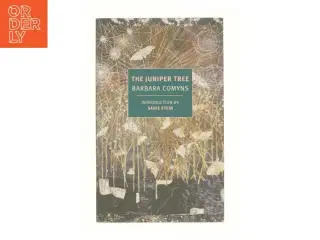 The Juniper Tree (Paperback) af Barbara Comyns (Bog)