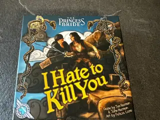 The Princes Bride I hate to kill you