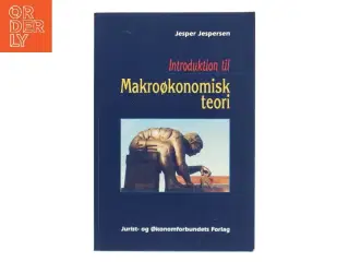 Introduktion til makroøkonomisk teori af Jesper Jespersen (f. 1948) (Bog)