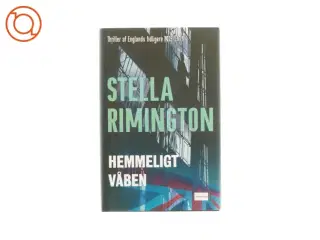 Hemmeligt våben af Stella Rimington (bog)