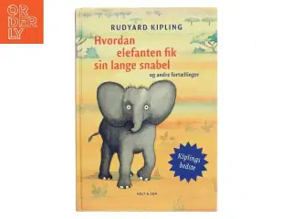 Hvordan elefanten fik sin lange snabel af Rudyard Kipling (Bog)