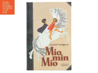 Mio, min Mio (Ved Kina Bodenhoff) af Astrid Lindgren (Bog)