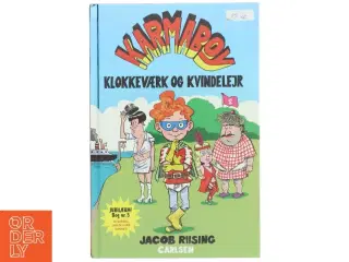 Karmaboy - klokkeværk og kvindelejr af Jacob Riising (Bog)