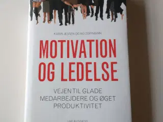 Motivation og ledelse - vejen til glade medarbejde