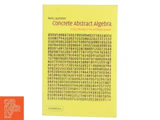 Concrete abstract algebra : from numbers to Grbner bases (Bog)