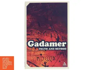 Truth and Method af Hans-Georg Gadamer (Bog)