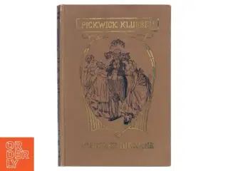 Pickwick Klubben af Charles Dickens (Bog)