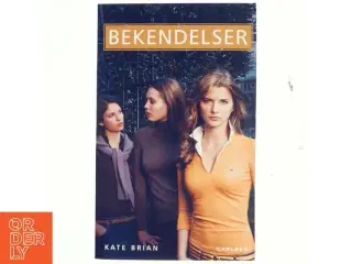 Bekendelser af Kate Brian (Bog)