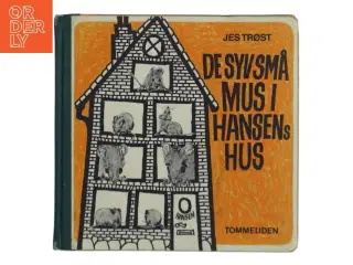 De syv små mus i Hansens hus af Jes Trost (Bog)