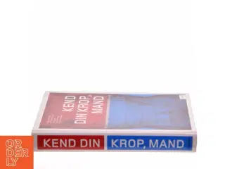 Kend din krop, mand af Kaare Christensen (Bog)