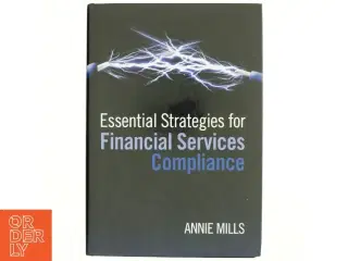Essential Strategies for Financial Services Compliance (Bog)