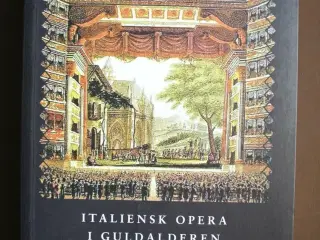 italiens opera i guldalderen 1800-1850, af thomas 