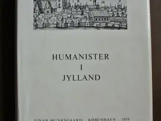 humanister i jylland, red. af gustav albeck, emne: