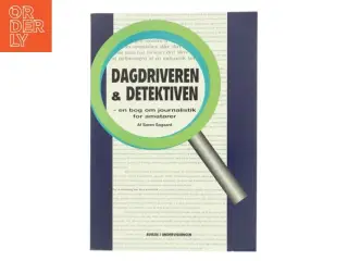 Dagdriveren & Detektiven af Søren Søgaard (Bog)
