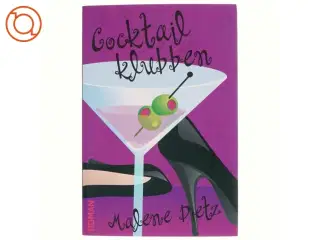 Cocktailklubben af Malene Dietz (Bog)