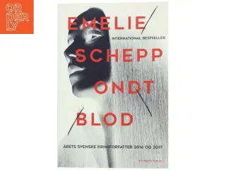 Ondt blod af Emelie Schepp (f. 1979) (Bog)