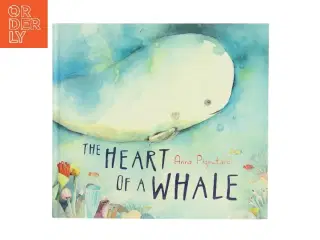 The Heart of a Whale af Anna Pignataro (Bog)