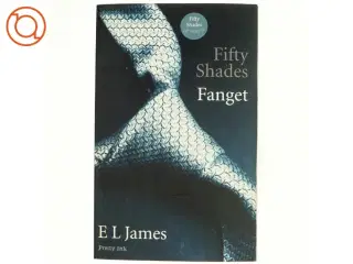 Fifty shades. Bind 1 af E. L. James (Bog)