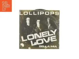 Lollipops Lonely Love Bella Mia Vinylplade