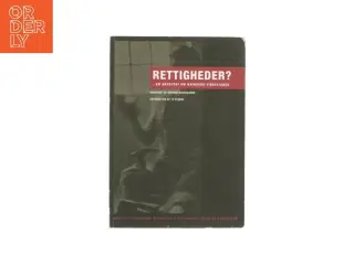 Rettigheder? - En antologi om kvinders virkelighed af Ulrikke Moustgaard (Bog)