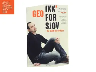 Ikk' for sjov : om kemo og comedy af Geo (f. 1975) (Bog)