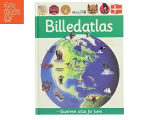 Billedatlas - illustreret atlas for børn (Bog)