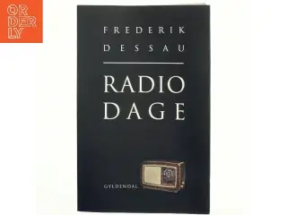 Radiodage af Frederik Dessau (Bog)