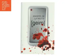 (Geim) af Anders De la Motte (Bog)