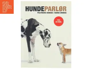 Hundeparlør : Politikens hundsk-dansk ordbog (Bog)