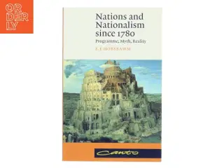 Nations and nationalism since 1780 : programme, myth, reality af Eric Hobsbawm (Bog)