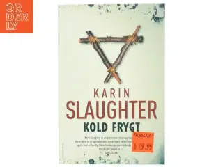 Kold frygt af Karin Slaughter (Bog)
