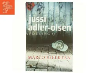 Marco effekten : krimithriller af Jussi Adler-Olsen (Bog)