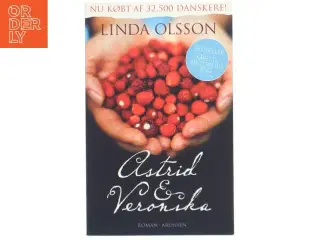 Astrid & Veronika af Linda Olsson (Bog)