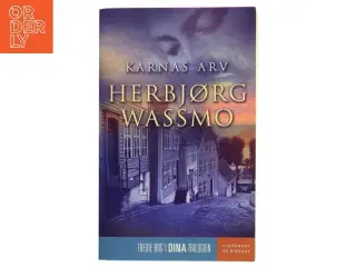 Karnas arv af Herbjørg Wassmo (Bog)