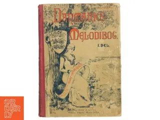 Danmarks Melodibog I. Del (Bog)