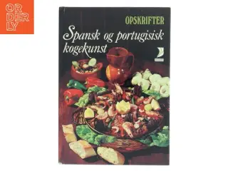 Spansk og portugisisk kogekunst af (Bog) fra Lademann
