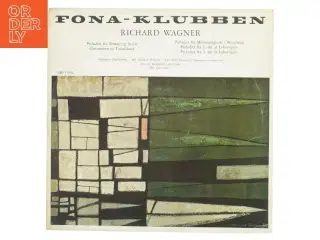 Musik af Richard Wagner udvalgt af Fona (LP)