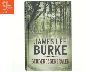 Genfærdsgeneralen : roman, krimi af James Lee Burke (Bog)
