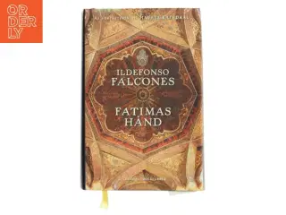 Fatimas hånd af Ildefonso Falcones (Bog)