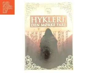 Hykleri, den mørke fare