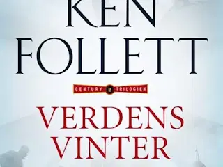 Verdens vinter - Century-trilogien 2 Af Ken Folle