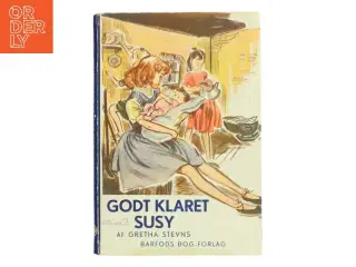 “Godt klaret Susy” af Gretha Stevns fra Barfods Bog-forlag
