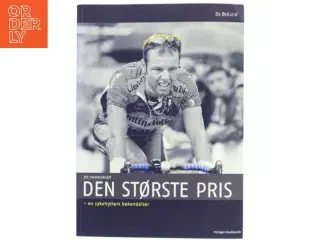 Bo Hamburger - den største pris - en cykelrytters bekendelser af Bo Østlund (Bog)