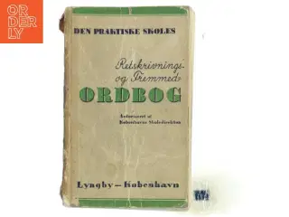 Den praktiske skoles Retskrivnings- og Fremmedordbog (Bog)